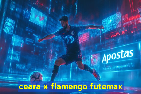 ceara x flamengo futemax
